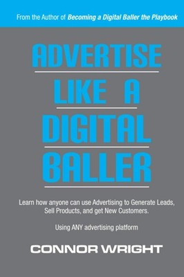 Advertise Like A Digital Baller