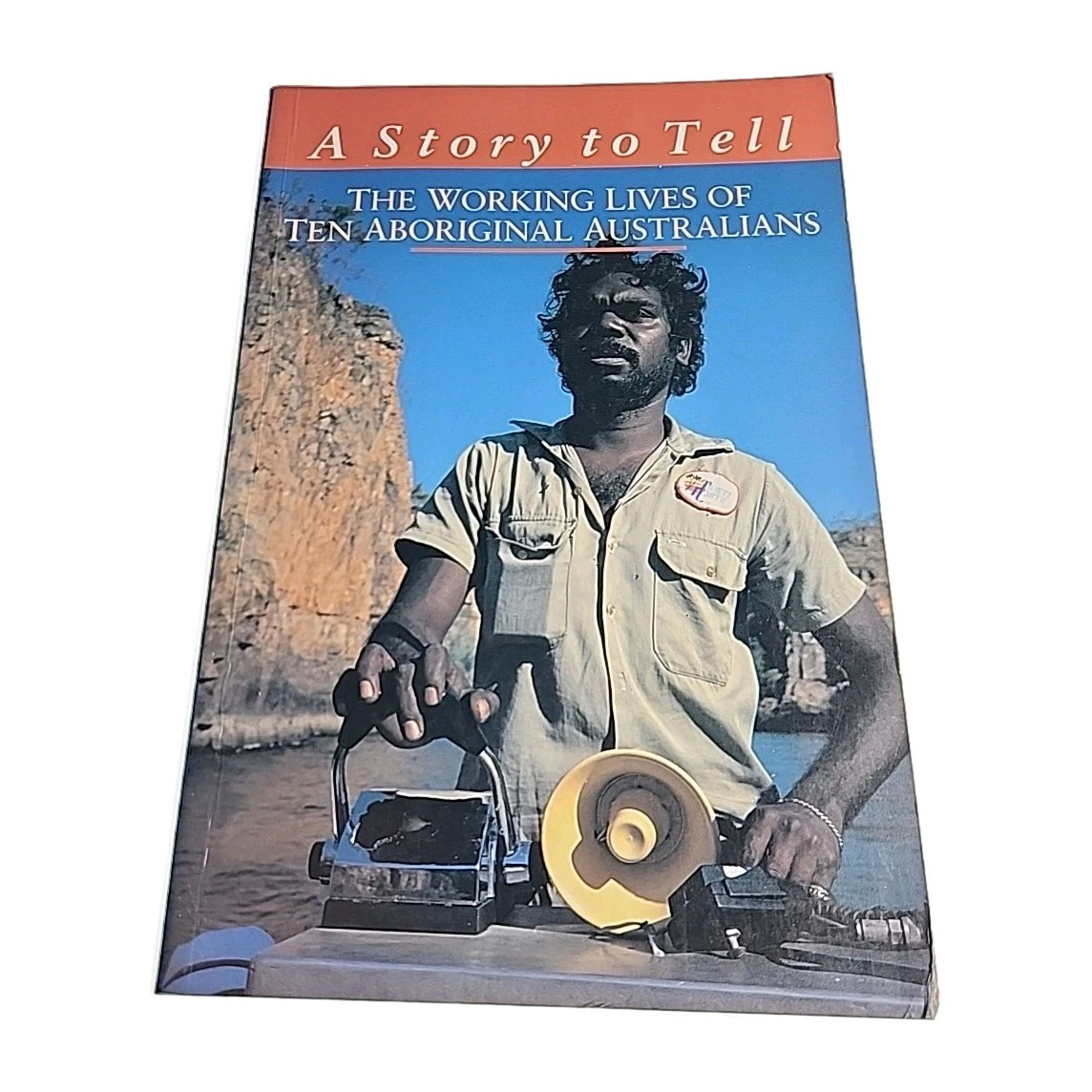 Working Lives of Ten Aboriginal Australians 1992 Paperback Book