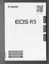 Canon EOS R5 Camera Instruction Manual In English French Spanish