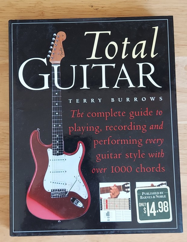 TOTAL GUITAR by  Terry Burrows ~ NEW hardcover book ~ the complete guide