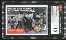 1999 Sotheby's Pine Tar Rhubarb George Brett Billy Martin Graded 10 Gem Mint CGC