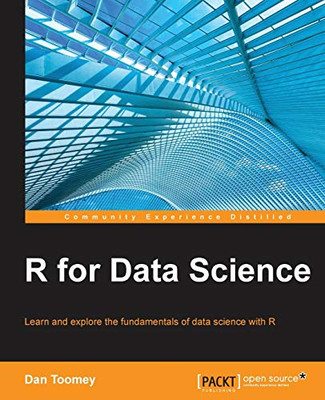 R for Data Science -  NEW Dan Toomey 2014