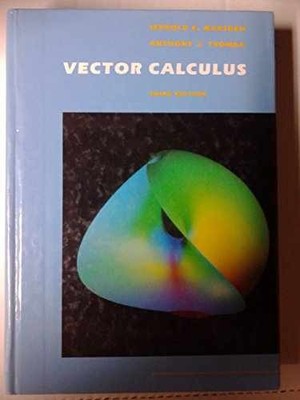 Vector Calculus - Hardcover, by Jerrold E. Marsden - Very Good n