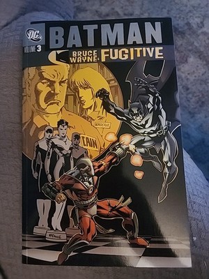 Batman Bruce Wayne: Fugitive Volume Three 3 - paperback graphic novel TPB 2002