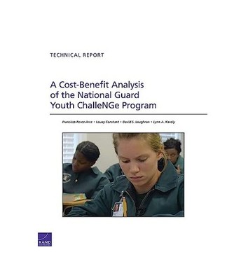 A Cost-Benefit Analysis of the National Guard Youth Challenge Program, Loughran,