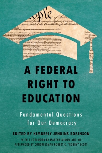 A Federal Right to Education (Hardback Book)