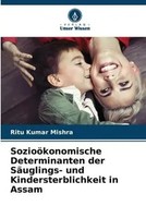 Ritu Kumar Mishra | SozioöKonomische Determinanten Der SäUglings- Und...