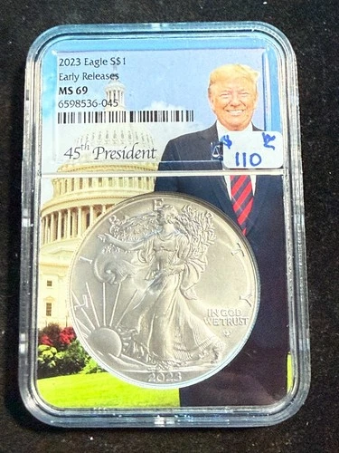 2023 AMERICAN SILVER EAGLE NGC MS 69 045 TRUMP LABEL