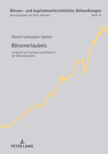 Thumbnail - Börsenerlaubnis Anspruch Auf Erteilung Und Widerruf Der