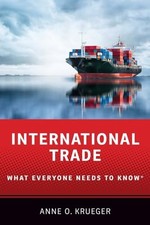 International Trade: What Everyone Needs to Know® by