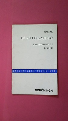 255541 Gaius Iulius Caesar DE BELLO GALLICO BUCH II