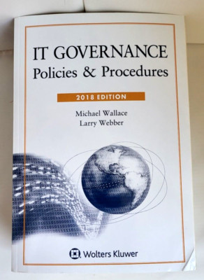 IT GOVERNANCE Policies & Procedures 2018 Edit WALLACE & WEBBER Brand New