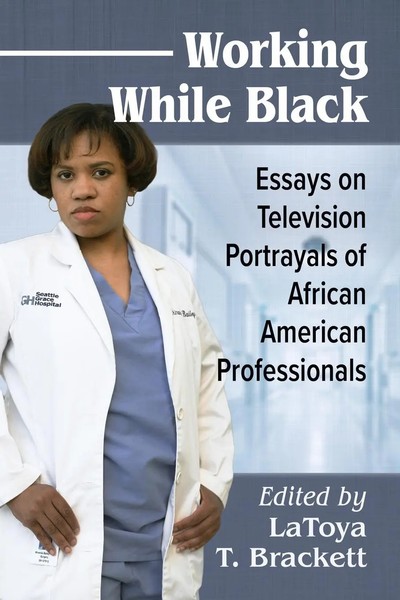 Latoya T. Brackett | Working While Black | Taschenbuch | Englisch (2021)-image