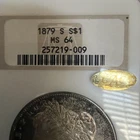 1879-S $1 Morgan Silver NGC MS64 Gold CAC