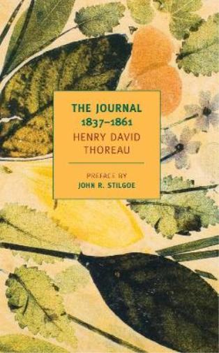 Henry David Thoreau The Journal 1837-1861 (Tascabile)