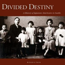 Divided Destiny: A History of Japanese America- paperback, Takami, 9780295977621