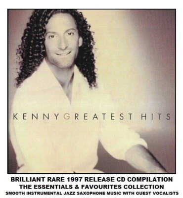 Kenny G Very Best Essential Ultimate Hits Smooth Jazz Instrumental Saxophone CD