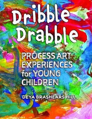 Deya Brashears Hill Dribble Drabble (Taschenbuch)