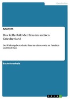 Das Rollenbild Der Frau Im Antiken Griechenland (Buch)