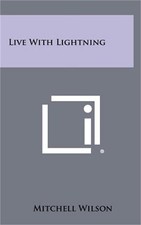 Live With Lightning (Hardback or Cased Book)