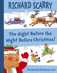 The Night Before the Night Before Christmas! von Scarry,... | Buch | Zustand gut