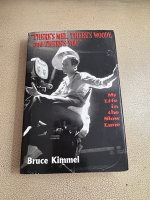 Bruce Kimmel My Life in the Slow Lane 2010 Hardcover Film Memoir AuthorHouse
