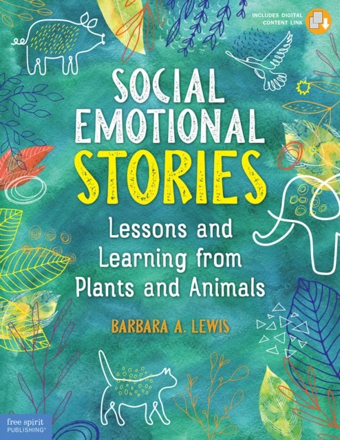 Social Emotional Stories by Barbara A. Lewis (Paperback Book)