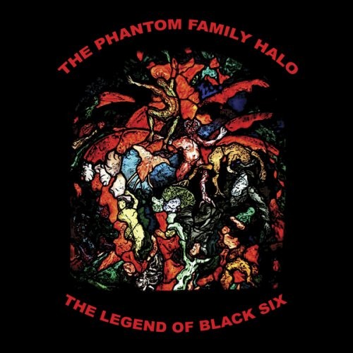 Phantom Family Halo Legend of Black Six (CD) (ИМПОРТ из Великобритании)