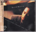 KEITH MARTIN / NEVER FIND SOMEONE LIKE YOU ROCK CD Ships from JAPAN w/OBI