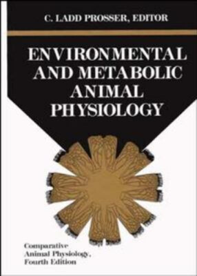 Comparative Animal Physiology, Environmental and Metabolic Animal