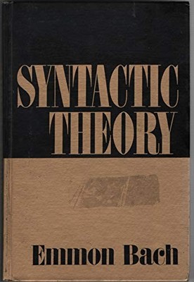 SYNTACTIC THEORY By Emmon W Bach - Hardcover *Excellent Condition*