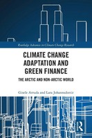 Climate Change Adaptation And Green Finance The Arctic And Non-Arctic World Buch