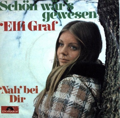 Elfi Graf - Schön Wär's Gewesen 7'' (VG/VG) .*