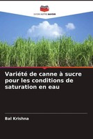 Bal Krishna | VariéTé De Canne à Sucre Pour Les Conditions De Saturation En Eau