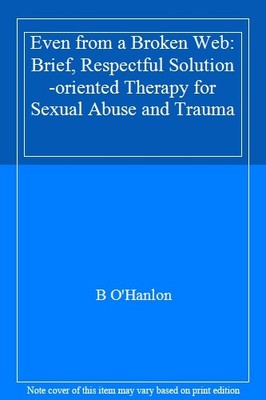 Even from a Broken Web: Brief, Respectful Solution-oriented Th ,
