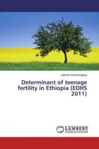 Thumbnail - Determinant Of Teenage Fertility In Ethiopia (edhs 2011) 2691
