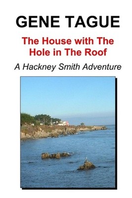 The House with The Hole in The Roof by Gene Tague (English) Paperback Book