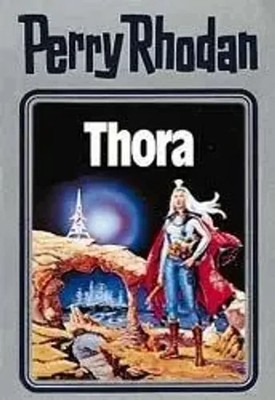 Perry Rhodan 10. Thora William Voltz Buch Perry Rhodan Silberband 416 S. Deutsch