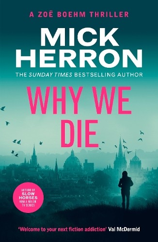 Why We Die by Mick Herron - - Image 8