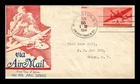 US COVER AIR MAIL 6C FIRST DAY ISSUE SCOTT C25 ANDERSON CACHET