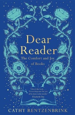 Dear Reader by Cathy Rentzenbrink - 9781509891559