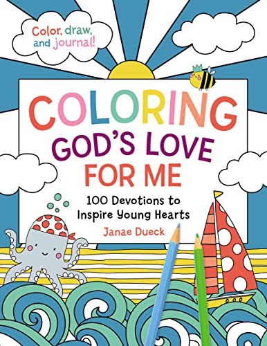 Coloring God's Love for Me: 100 Devotions to In. Dueck, Janae** - Image 5