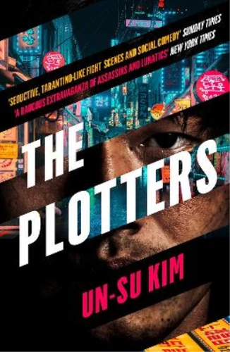 Un-su Kim The Plotters (Paperback) (UK IMPORT)