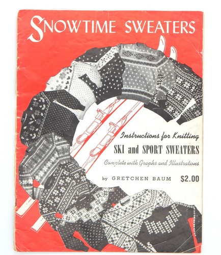 Snowtime Sweaters Ski & Sport Vintage 1948 Knitting Patterns G Baum