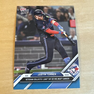 2024  MLB Topps NOW 265 JUSTIN TURNER 1500 HITS BLUE JAYS BLUE /49
