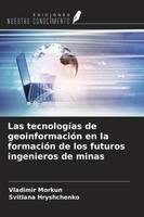 Las TecnologíAs De GeoinformacióN En La FormacióN De Los Futuros Ingenieros...