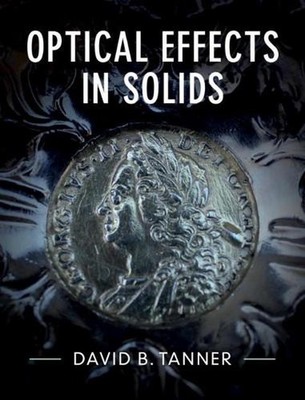 Optical Effects in Solids by David B. Tanner (English) Hardcover Book