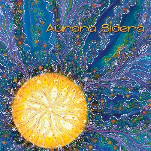 Aurora Sidera by Aurora Sidera [CD]
