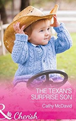 The Texan's Surprise Son Paperback Cathy McDavid