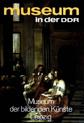 Museum in der DDR - Museum der bildenden Künste Leipzig. Eckardt, Dieter: